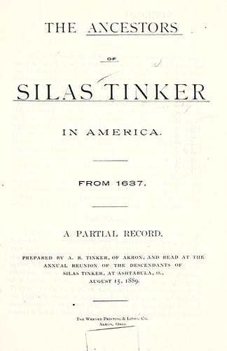 Cover for The ancestors of Silas Tinker in America, from 1637