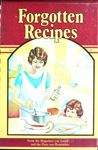 Cover for Forgotten recipes