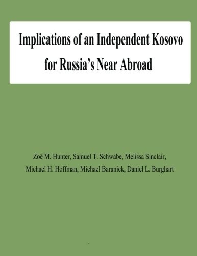 Cover for Implications of an Independent Kosovo for Russia's Near Abroad