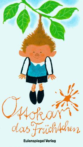 Cover for Ottokar, das Früchtchen.