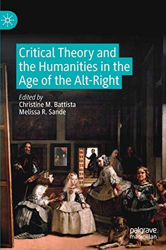 Cover for Critical Theory and the Humanities in the Age of the Alt-Right