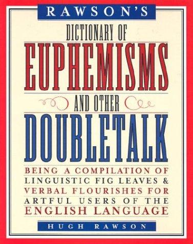 Cover for Dictionary of Euphemisms and Other Doubletalk