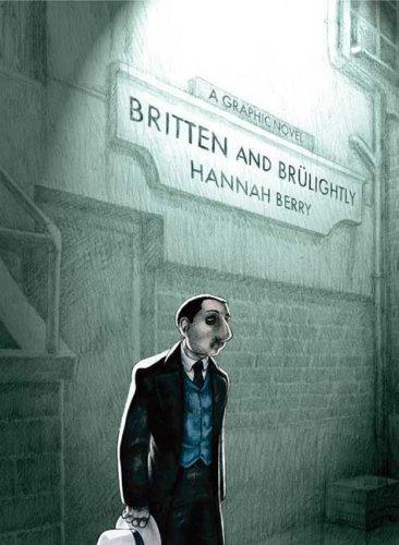 Cover for Britten and Brülightly