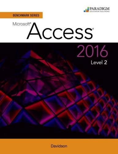 Cover for Benchmark Series : Microsoft  Access 2016 Level 2
