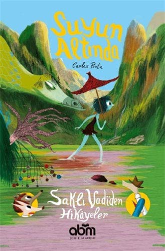 Cover for Suyun Altinda - Sakli Vadi'den Hikayeler