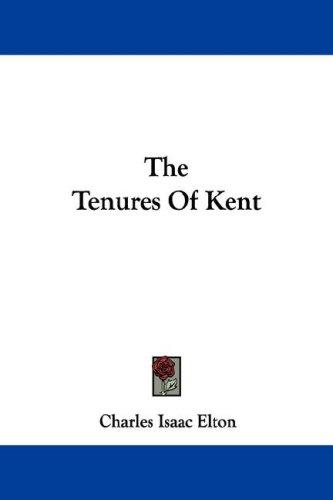 Cover for The Tenures Of Kent