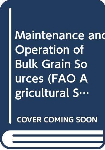 Cover for Maintenance and operation of bulk grain stores