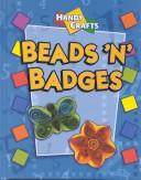 Cover for Beads 'N' Badges (Handy Crafts)