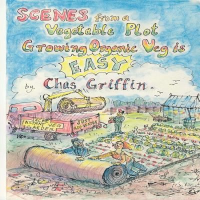 Cover for Scenes from a Vegetable Plot