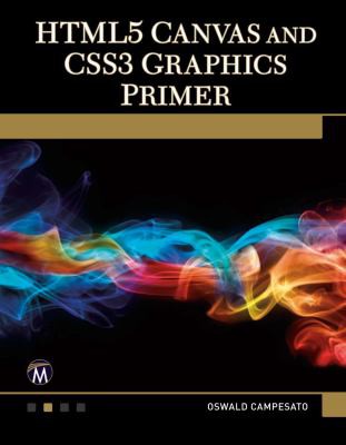 Cover for HTML5 Canvas and CSS3 graphics primer