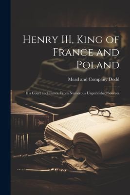 Cover for Henry III, King of France and Poland
