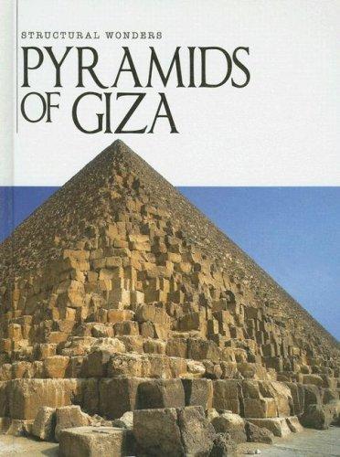 Cover for Pyramids of Giza (Structural Wonders)