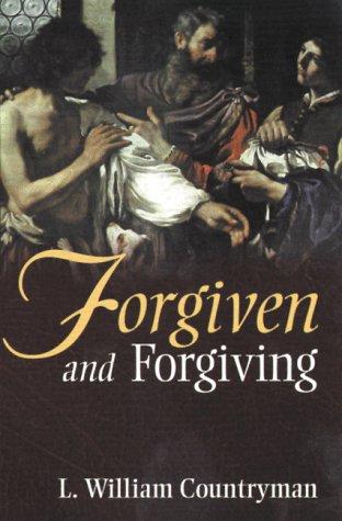 Cover for Forgiven and forgiving