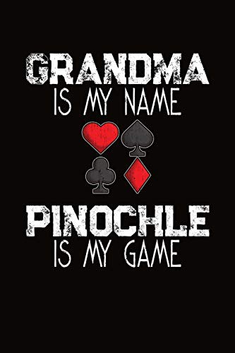 Cover for Grandma Is My Name Pinochle Is My Game