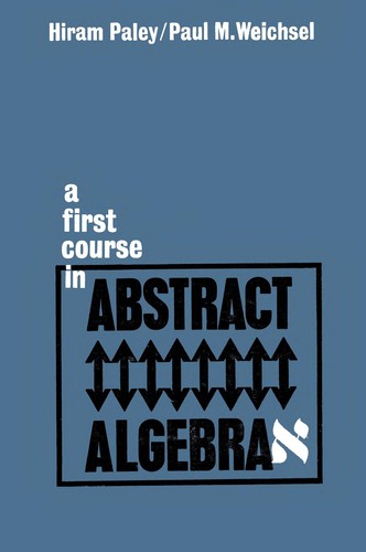 Cover for A first course in abstract algebra