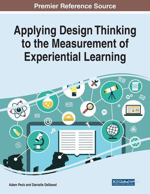 Cover for Applying Design Thinking to the Measurement of Experiential Learning