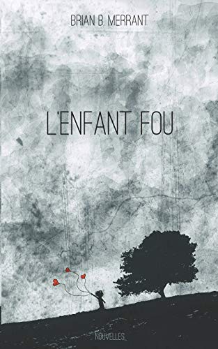 Cover for L'Enfant fou