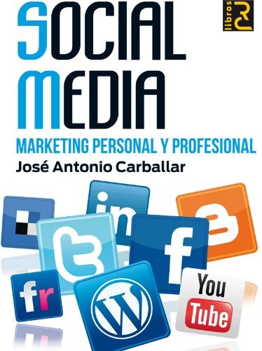 Cover for SOCIAL MEDIA. Marketing personal y profesional