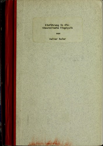 Cover for Einführung in die theoretische Biophysik.