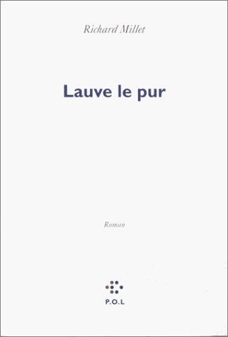 Cover for Lauve le pur