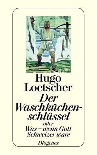 Cover for Der Waschkucheruchlussel (Diogenes Taschenbuch)