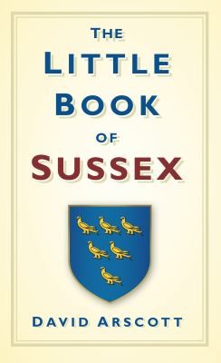 Cover for The Little Book of Sussex