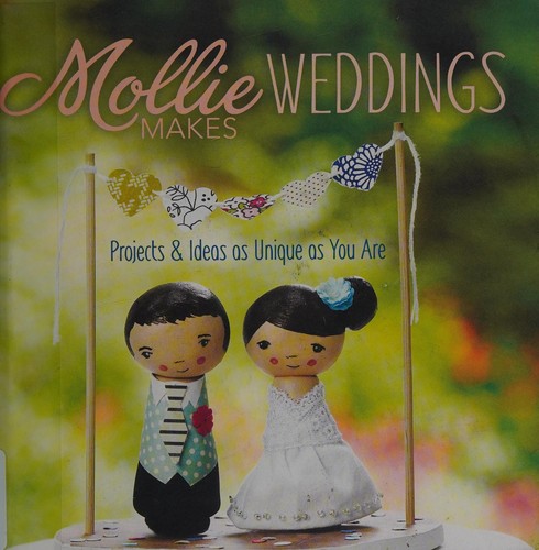 Cover for Mollie makes weddings