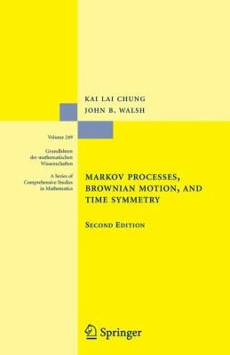 Cover for Markov Processes Brownian Motion And Time Symmetry