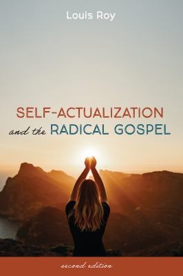 Cover for Self-Actualization and the Radical Gospel