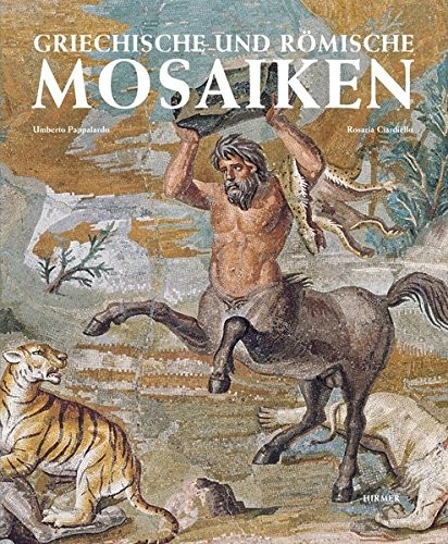 Cover for Griechische und Römische Mosaiken