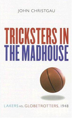 Cover for Tricksters in the Madhouse