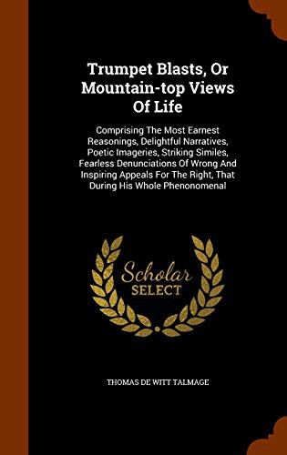 Cover for Trumpet Blasts, Or Mountain-top Views Of Life