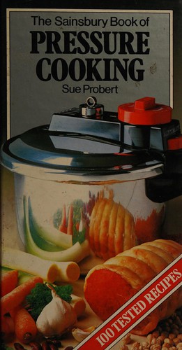 Cover for The Sainsbury book of pressure cooking