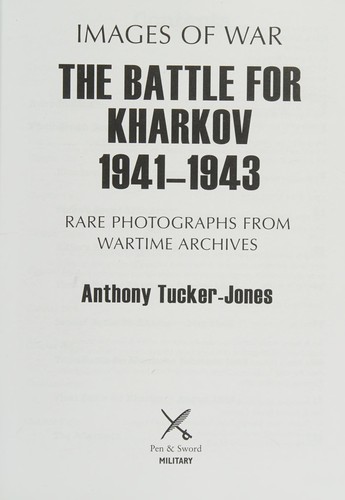 Cover for Battle for Kharkov 1941 - 1943