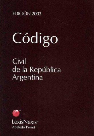Cover for Codigo Civil de La Republica Argentina 2003