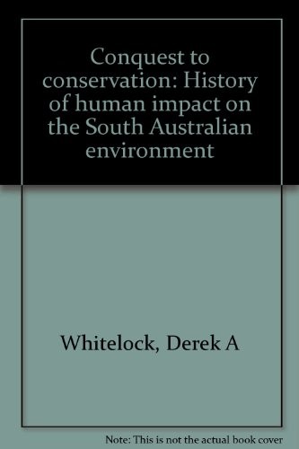 Cover for Conquest to conservation