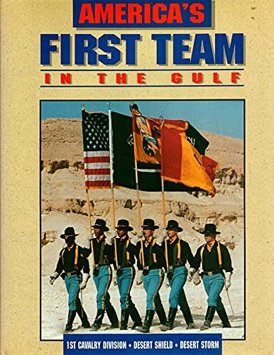 Cover for America's First Team in the Gulf
