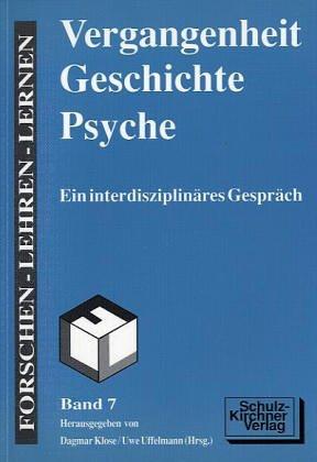 Cover for Vergangenheit, Geschichte, Psyche