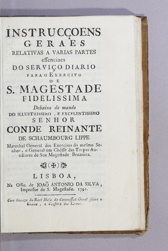 Cover for Instrucçoens geraes relativas a varias partes essenciaes do serviço diario para o exercito de S. Magestade fidelissima