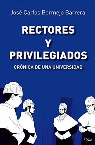 Cover for Rectores y privilegiados