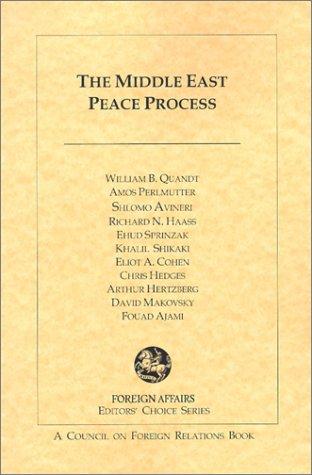 Cover for The Middle East Peace Process (Editors' Choice Series)