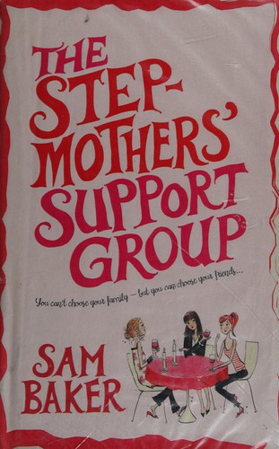 Cover for The stepmothers' support group