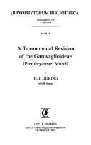 Cover for A taxonomical revision of the Garovaglioideae (Pterobryaceae, Musci)