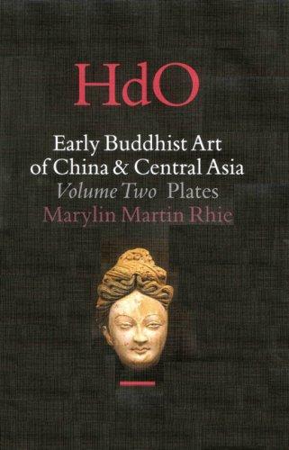 Cover for Early Buddhist Art of China and Central Asia