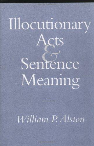 Cover for Illocutionary acts and sentence meaning