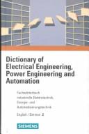 Cover for Fachwörterbuch industrielle Elektrotechnik, Energie- und Automatisierungstechnik =