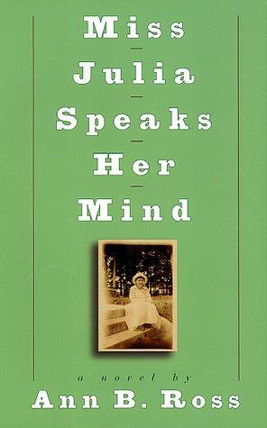 Cover for Miss Julia speaks her mind