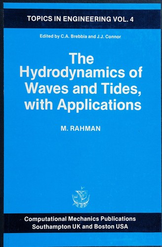 Cover for The hydrodynamics of waves and tides, with applications