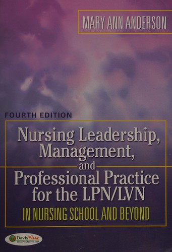 Cover for Nursing leadership, management, and professional practice for the LPN/LVN