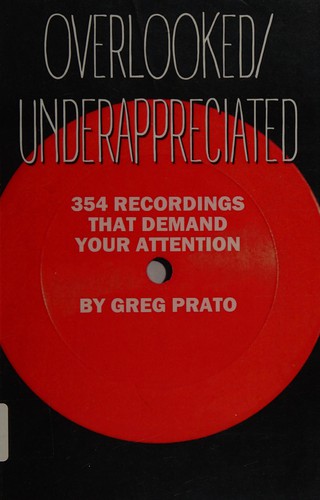 Cover for Overlooked/underappreciated